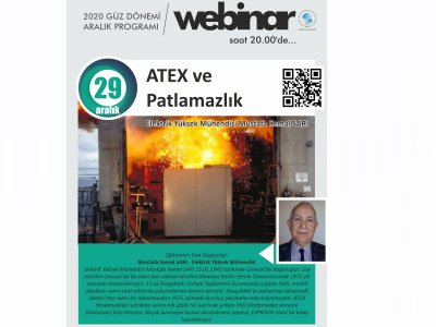 ATEX VE PATLAMAZLIK BAŞLIKLI WEBINAR DÜZENLENECEK