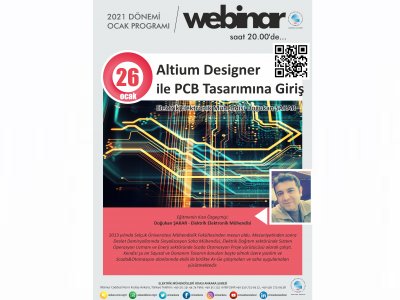 ALTIUM DESINGER İLE PCB TASARIMINA GİRİŞ BAŞLIKLI WEBINAR DÜZENLENECEK
