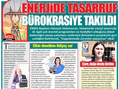 ENERJİDE TASARRUF, BÜROKRASİYE TAKILDI (YENİ BAKIŞ)