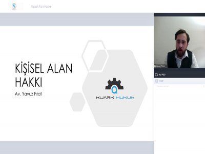 KİŞİSEL ALAN HAKKI BAŞLIKLI WEBINAR DÜZENLENDİ