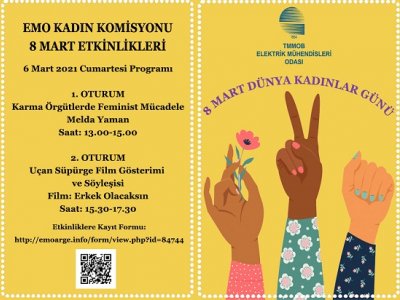 EMO KADIN KOMİSYONU`NUN 8 MART ETKİNLİKLERİ