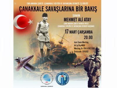 ÇANAKKALE SAVAŞLARINA BİR BAKIŞ SUNUMU DÜZENLENİYOR