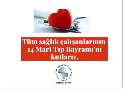 TÜM SAĞLIK ÇALIŞANLARIMIZIN 14 MART TIP BAYRAMINI KUTLARIZ