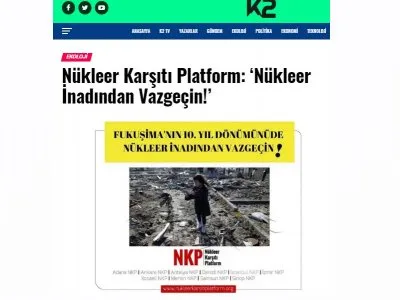 NÜKLEER KARŞITI PLATFORM: NÜKLEER İNADINDAN VAZGEÇİN! (K2HABER.COM)