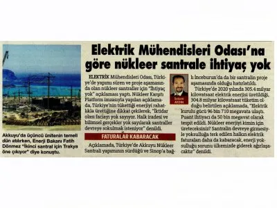 ELEKTRİK MÜHENDİSLERİ ODASI`NA GÖRE NÜKLEER SANTRALE İHTİYAÇ YOK (SÖZCÜ)