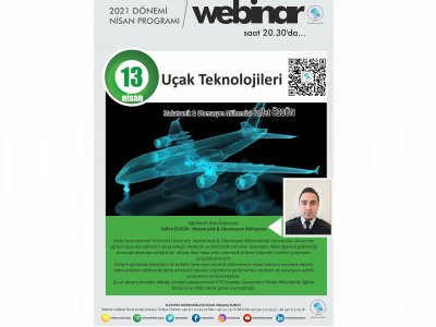 UÇAK TEKNOLOJİLERİ BAŞLIKLI WEBINAR DÜZENLENECEK