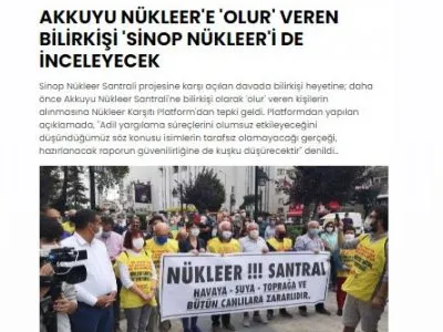 AKKUYU NÜKLEER`E `OLUR` VEREN BİLİRKİŞİ `SİNOP NÜKLEER`İ DE İNCELEYECEK (ANAMUREKSPRES.COM)