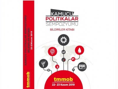 TMMOB KAMUCU POLİTİKALAR SEMPOZYUMU BİLDİRİLER KİTABI YAYIMLANDI