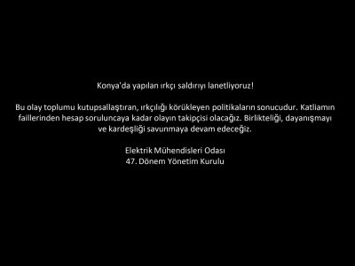 KONYA`DA YAPILAN IRKÇI SALDIRIYI LANETLİYORUZ!