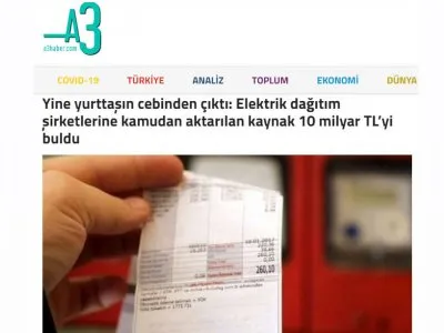 YİNE YURTTAŞIN CEBİNDEN ÇIKTI: ELEKTRİK DAĞITIM ŞİRKETLERİNE KAMUDAN AKTARILAN KAYNAK 10 MİLYAR TLYİ BULDU (A3HABER.COM)