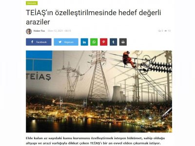 TEİAŞIN ÖZELLEŞTİRİLMESİNDE HEDEF DEĞERLİ ARAZİLER (HABERFOX.NET)