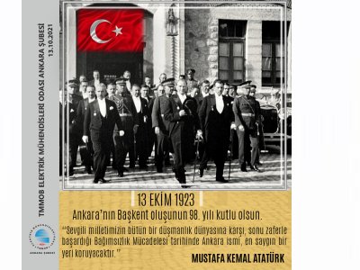 13 EKİM ANKARANIN BAŞKENT OLUŞUNUN 98. YILI KUTLU OLSUN