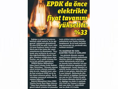 EPDK DA ÖNCE ELEKTRİKTE FİYAT TAVANINI YÜKSELTTİ : % 33 (GAZETE PENCERE)