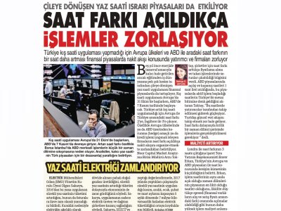 SAAT FARKI AÇILDIKÇA İŞLEMLER ZORLAŞIYOR (SÖZCÜ)