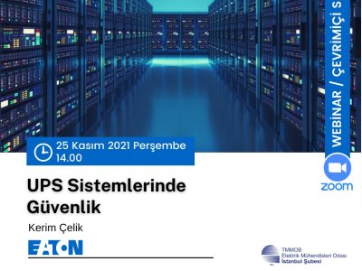 UPS SİSTEMLERİNDE GÜVENLİK SEMİNERİ GERÇEKLEŞTİRİLDİ