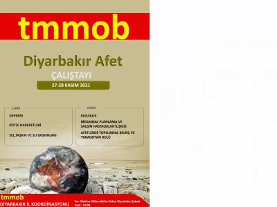 TMMOB DİYARBAKIR AFET ÇALIŞTAYI YAPILACAK