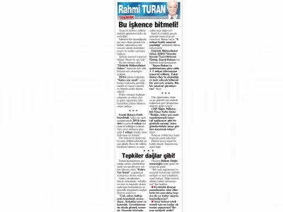 BU İŞKENCE BİTMELİ! (RAHMİ TURAN-SÖZCÜ)