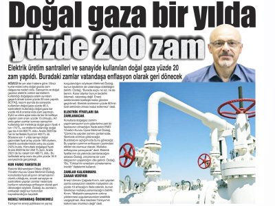 DOĞAL GAZA BİR YILDA YÜZDE 200 ZAM  (GAZETE GERÇEK)