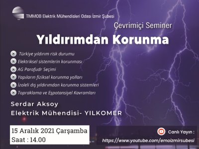 ÇEVRİMİÇİ SEMİNER: <B>YILDIRIMDAN KORUNMA </B>