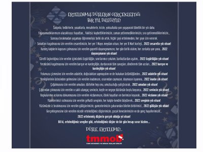 ERTELENMİŞ DÜŞLERİN GERÇEKLEŞTİĞİ BİR YIL DİLEĞİYLE!