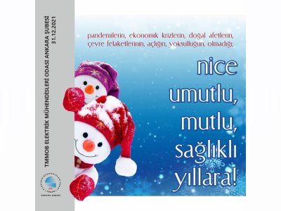 NİCE UMUTLU, MUTLU, SAĞLIKLI YILLARA!