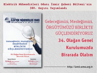 SAYI 380: <B>ÖRGÜTÜMÜZÜ BİRLİKTE GÜÇLENDİRİYORUZ</B>