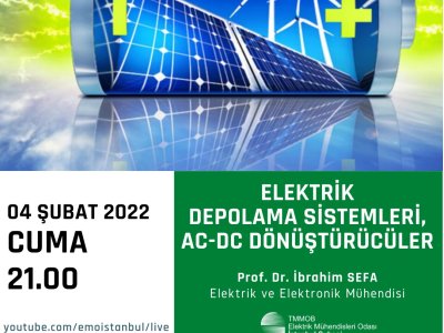 ELEKTRİK DEPOLAMA SİSTEMLERİ SEMİNERİ GERÇEKLEŞTİRİLDİ