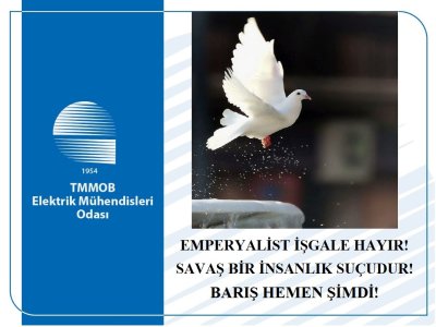 EMPERYALİST İŞGALE HAYIR! SAVAŞ BİR İNSANLIK SUÇUDUR! 
BARIŞ HEMEN ŞİMDİ!