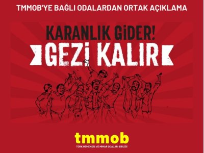`HİÇBİR HUKUK DIŞI KARAR GEZİ DİRENİŞİNİN MEŞRUİYETİNİ GÖLGELEYEMEZ`