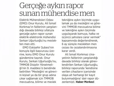 GERÇEĞE AYKIRI RAPOR SUNAN MÜHENDİSE MEN (BİRGÜN)