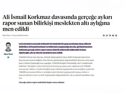 ALİ İSMAİL KORKMAZ DAVASINDA GERÇEĞE AYKIRI RAPOR SUNAN BİLİRKİŞİ MESLEKTEN ALTI AYLIĞINA MEN EDİLDİ (MEDYASCOPE.TV)