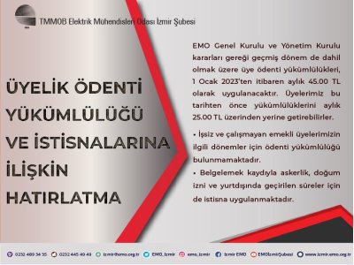 ÜYELİK ÖDENTİ YÜKÜMLÜLÜĞÜ VE İSTİSNALARINA İLİŞKİN HATIRLATMA