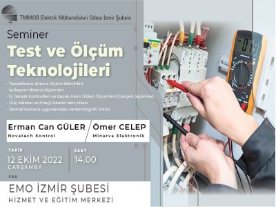 YÜZYÜZE SEMİNER: <B> TEST VE ÖLÇÜM TEKNOLOJİLERİ</B>