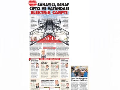 SANAYİCİ, ESNAF ÇİFTÇİ YE VATANDAŞI ELEKTRİK ÇARPTI (SÖZCÜ)