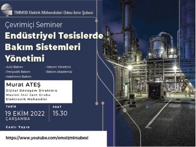 ENDÜSTRİYEL TESİSLERDE BAKIM SİSTEMLERİ YÖNETİMİ - <B> VİDEO HABER</B>
