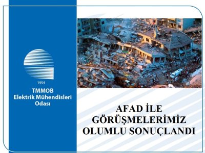 AFAD İLE GÖRÜŞMELERİMİZ OLUMLU SONUÇLANDI