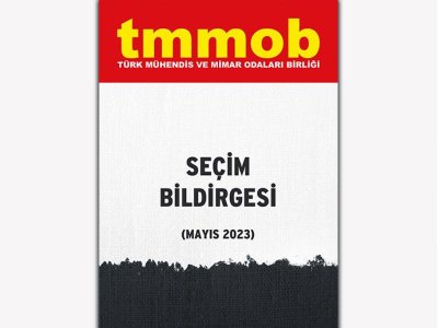 TMMOB SEÇİM BİLDİRGESİ YAYINLANDI