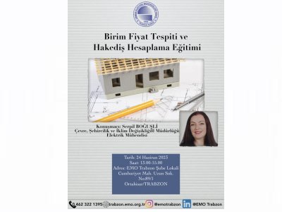 BİRİM FİYAT TESPİTİ VE HAKEDİŞ HESAPLAMA EĞİTİMİ`
