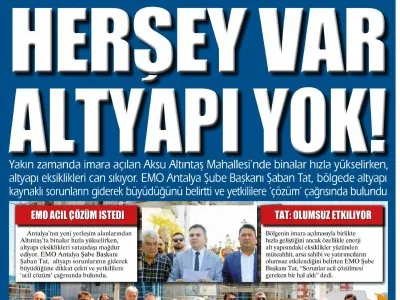 HERŞEY VAR ALTYAPI YOK (İLERİ - 07.06.2023)