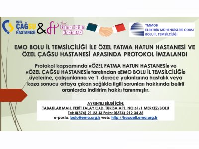 EMO BOLU İL TEMSİLCİLİĞİ İLE ÖZEL FATMA HATUN HASTANESİ VE
ÖZEL ÇAĞSU HASTANESİ ARASINDA PROTOKOL İMZALANDI