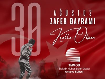 30 AĞUSTOS ZAFER BAYRAMIMIZ KUTLU OLSUN!