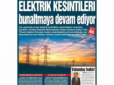 ELEKTRİK KESİNTİLERİ BUNALTMAYA DEVAM EDİYOR (	HÜRSES ANTALYA-21.08.2023)