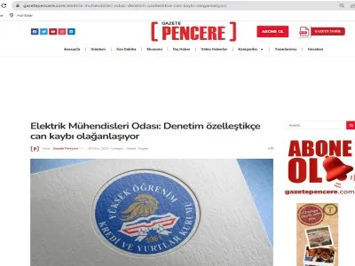 ELEKTRİK MÜHENDİSLERİ ODASI: DENETİM ÖZELLEŞTİKÇE CAN KAYBI OLAĞANLAŞIYOR (GAZETEPENCERE.COM)