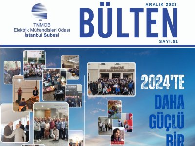 ŞUBE BÜLTENİMİZİN 81. SAYISI YAYINLANDI