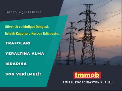 TRAFOLARI YERALTINA ALMA ISRARINA SON VERİLMELİ