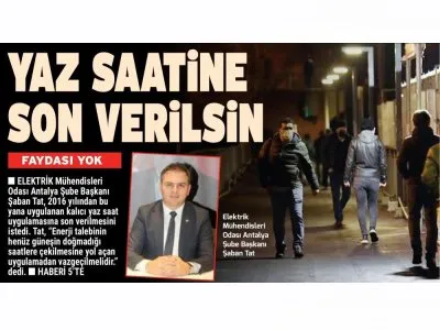YAZ SAATİNE SON VERİLSİN (ANTALYA KÖRFEZ-20.12.2023)