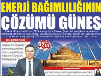 ENERJİ BAĞIMLILIĞININ ÇÖZÜMÜ GÜNEŞ (ANTALYA GÜNDEM-23.12.2023)