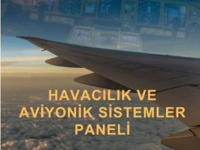 HAVACILIK VE AVİYONİK SİSTEMLER PANELİ