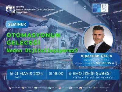 SEMİNER: OTOMASYONUN GELECEĞİ