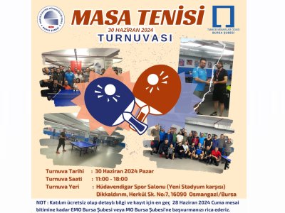 SOSYAL ETKİNLİK: EMO BURSA ŞUBESİ VE MO BURSA ŞUBESİ MASATENİSİ TURNUVASI